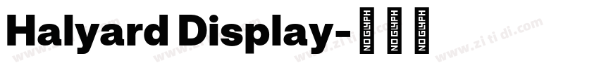 Halyard Display字体转换